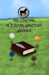 Au cheval à trois pattes, bazar. première de couv